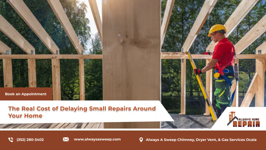 Real Cost of Delaying Small Repairs blog